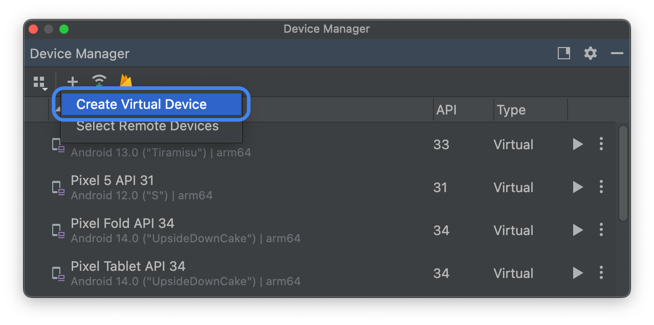 Create an Android Virtual Device in Android
Studio