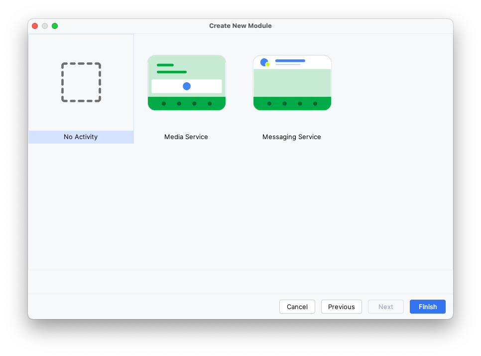 Create New Module ウィザードの 2 つめのページ。「No Activity」、「Media Service」、「Messaging Service」の 3 つのオプションが表示されています。「No Activity」オプションが選択されています。