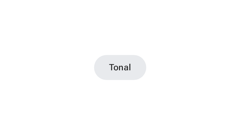 A tonal button with a light gray background that reads, 'Tonal'.