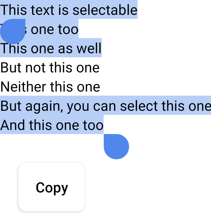 Long passage de texte. L'utilisateur a essayé de sélectionner l'intégralité du passage, mais deux lignes n'ont pas été sélectionnées, car le composable DisableSelection leur est appliqué.