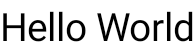 Um elemento do texto simples contendo as palavras "Hello
World"