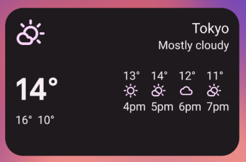 Contoh widget cuaca yang menampilkan Tokyo sebagai sebagian besar
            berawan, 14 derajat, dan suhu yang diproyeksikan mulai pukul
            16.00 hingga 19.00