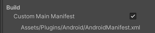 Gambar 3.Opsi Custom Main Manifest di setelan Unity Player.